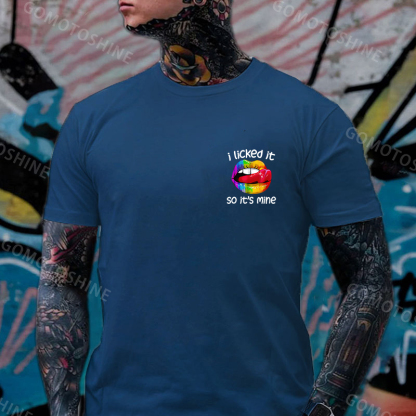I LICKED IT SO IT'S MINE Iridescent Lips Print Men's T-shirt