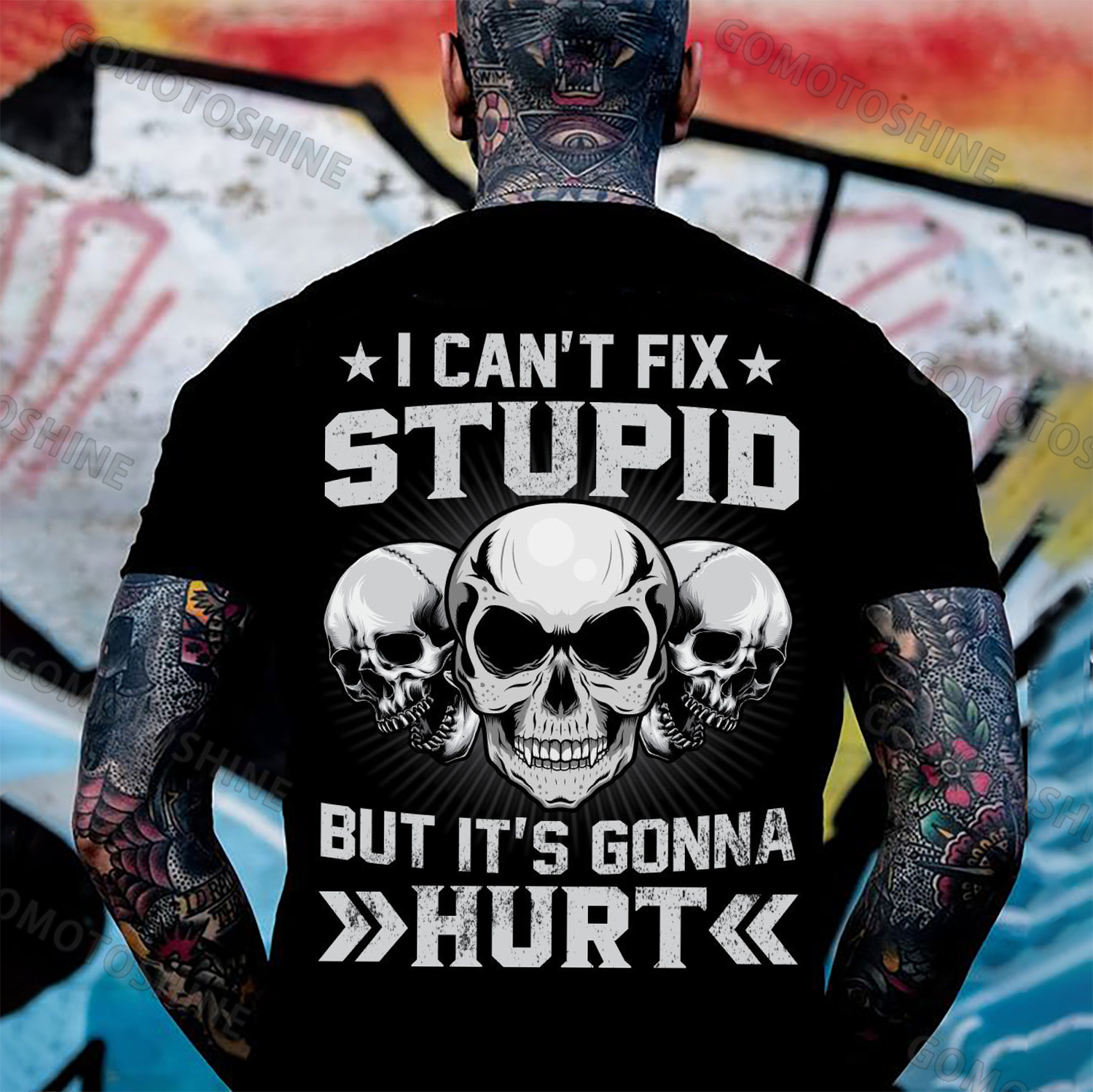 I CAN'T FIX STUPID BUT IT'S GONNA HURT Skull Print Men's T-Shirt