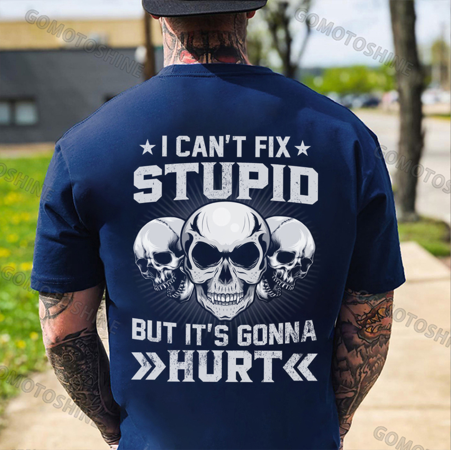 I CAN'T FIX STUPID BUT IT'S GONNA HURT Skull Print Men's T-Shirt