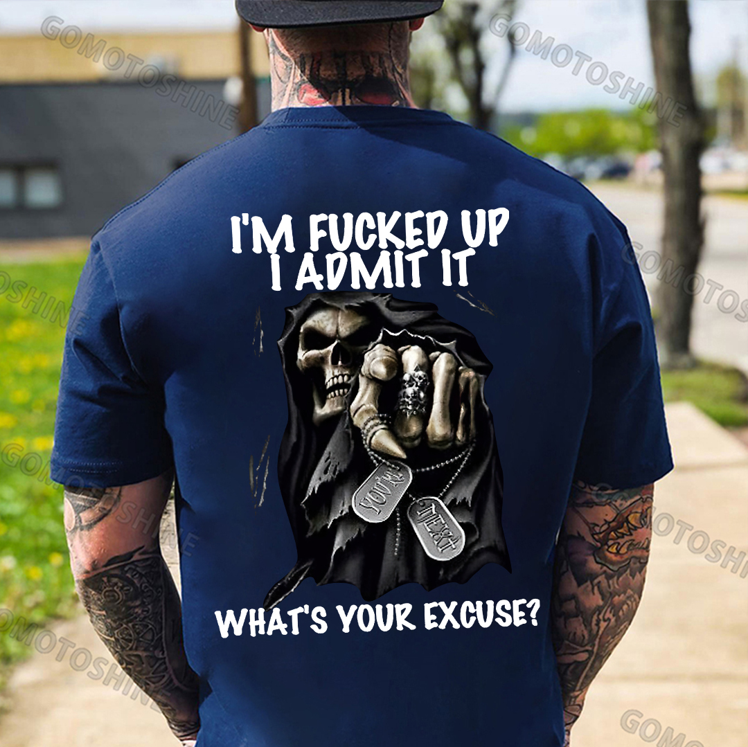 I'M FUCKED UP I ADMIT IT Defiant Skeleton Print Men's T-Shirt