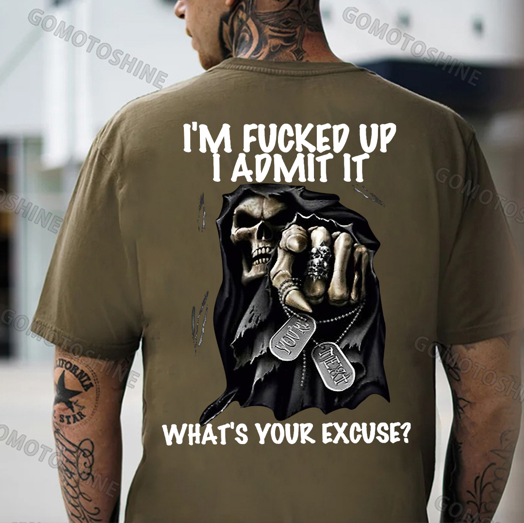 I'M FUCKED UP I ADMIT IT Defiant Skeleton Print Men's T-Shirt