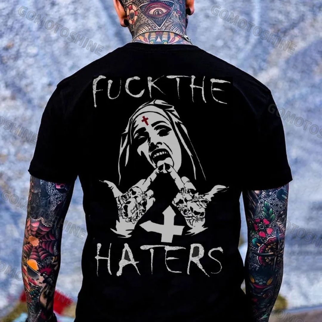 F*CK THE HATERS Defiant Nun Print Men's T-Shirt