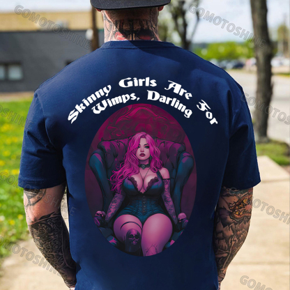 Skinny Girls Are For Wimps Darling Sexy Tattooed Girl Print Men's T-Shirt Image - 4