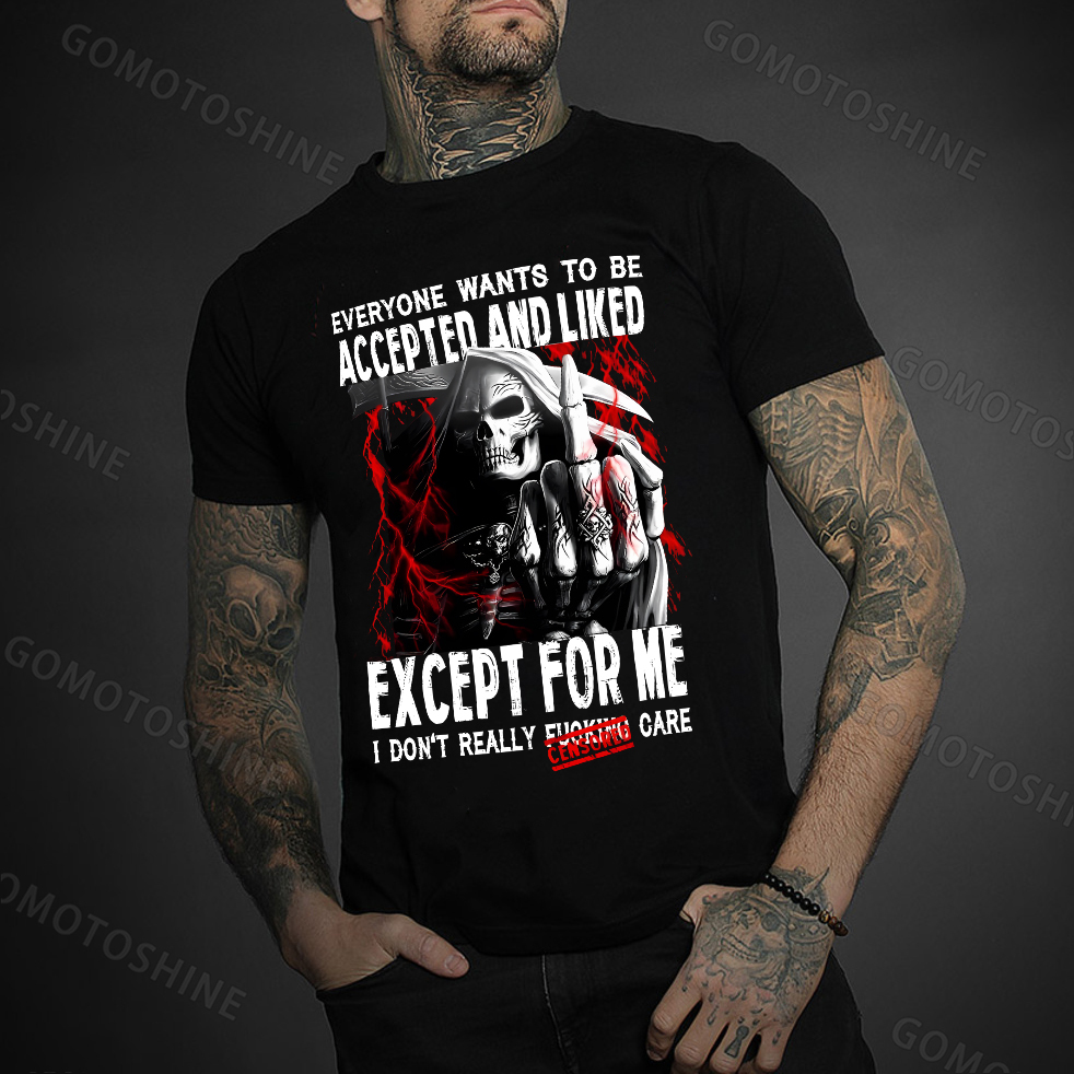 EVERYONE WANTS TO BE ACCEPTED AND LIKED EXCEPT FOR ME Defiant Skeleton Print Men's T-Shirt