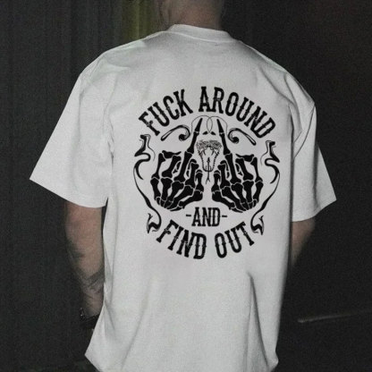 FUCK AROUND AND FIND OUT Bones Black Print T-shirt