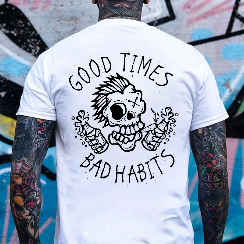 MOTOSUNNY GOOD TIMES, BAD HABITS Funny Skull White Print T-shirt