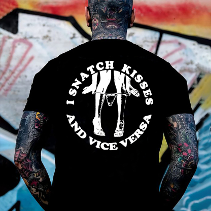 I SNATCH KISSES Sexy Lady Graphic Black Print T-shirt