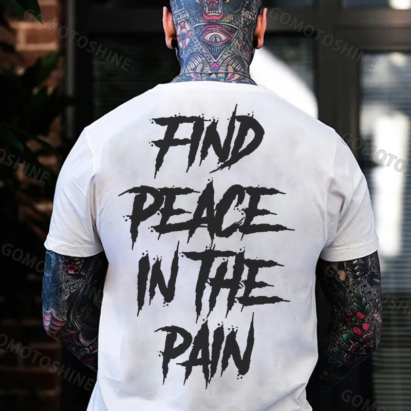FIND PEACE IN THE PAIN Modern Style Black Print T-shirt