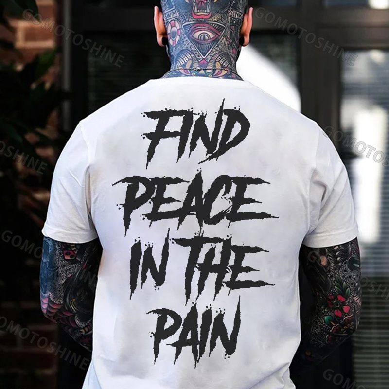 FIND PEACE IN THE PAIN Modern Style Black Print T-shirt