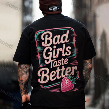 BAD GIRLS TASTE BETTER Strawberry Print Men's T-Shirt