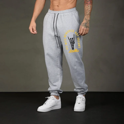 DIE WITH MEMORIESS NOT DREAMS Men's Print Sweatpants
