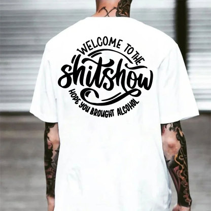 WELCOME TO THE SHITSHOW Letter Black Print T-shirt