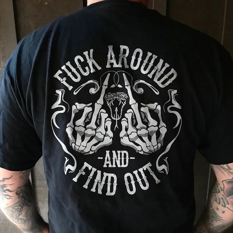 FUCK AROUND AND FIND OUT Bones Black Print T-shirt