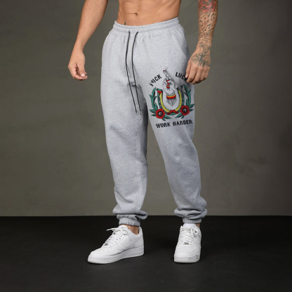 FUCK LUCK WORK HARDER Men's Print Sweatpants