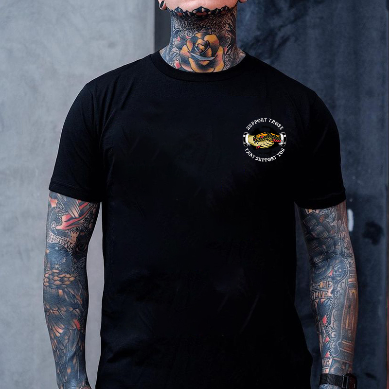 SUPPORT THOSE THAT SUPPORT YOU Snake Hand Graphic Black Print T-shirt