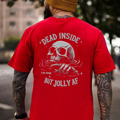 DEAD INSIDE BUT JOLLY AF Drowning Skeleton Print Men's T-Shirt
