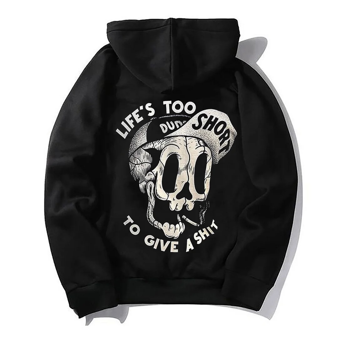 LIFE’S TOO SHORT TO GIVE A SHIT Skull with Hat Black Print Hoodie