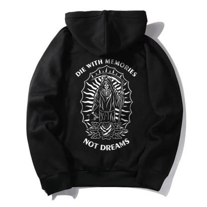 DIE WITH MEMORIES NOT DREAMS Skull Black Print Hoodie