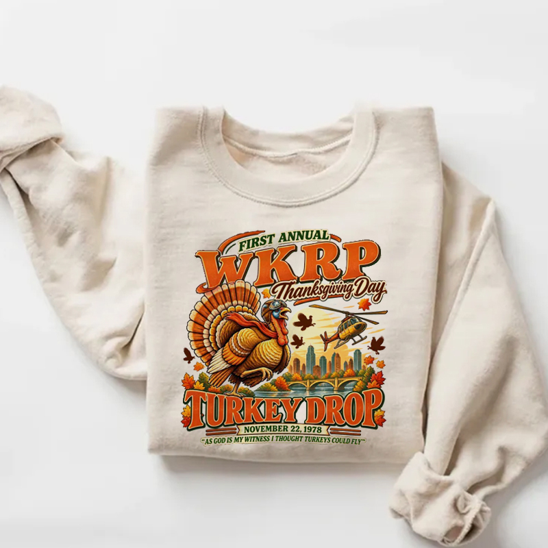Funny Thanksgiving WKRP Turkey Drop Sweatshirt