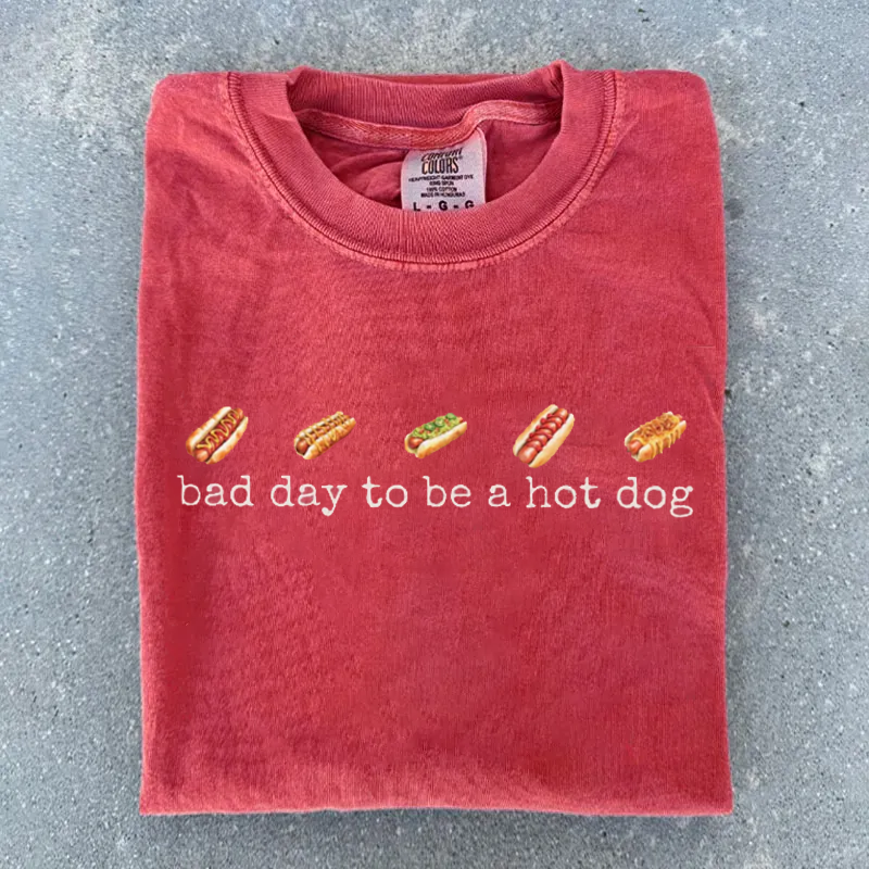 Bad Day to Be a Hotdog T-shirt