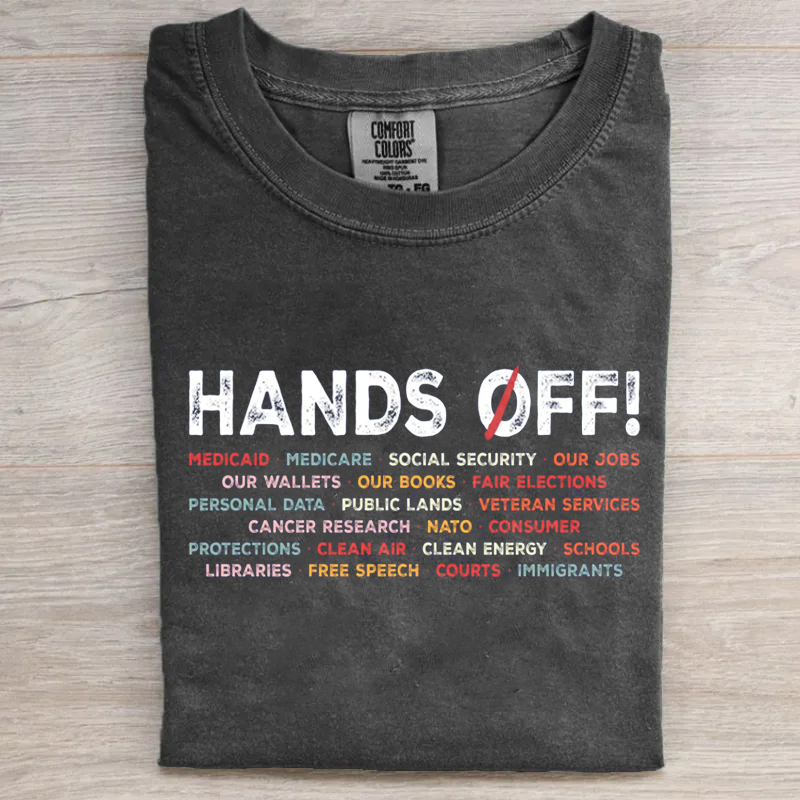 Hands Off Protest T-shirt