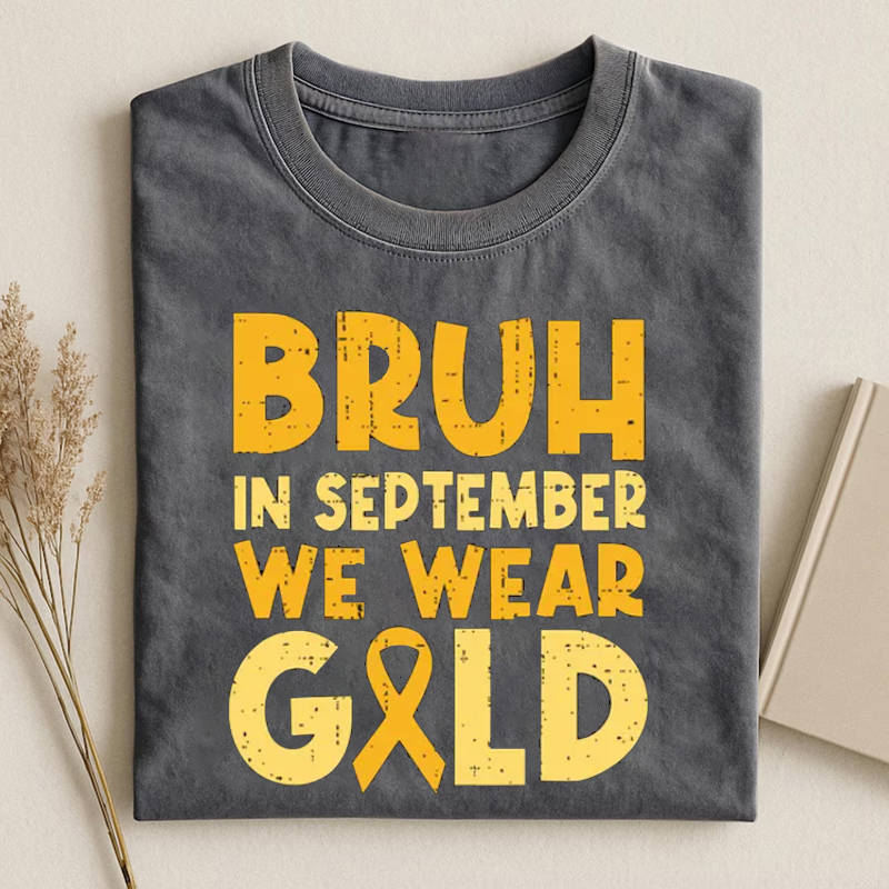 In September We Wear Gold T-shirt
