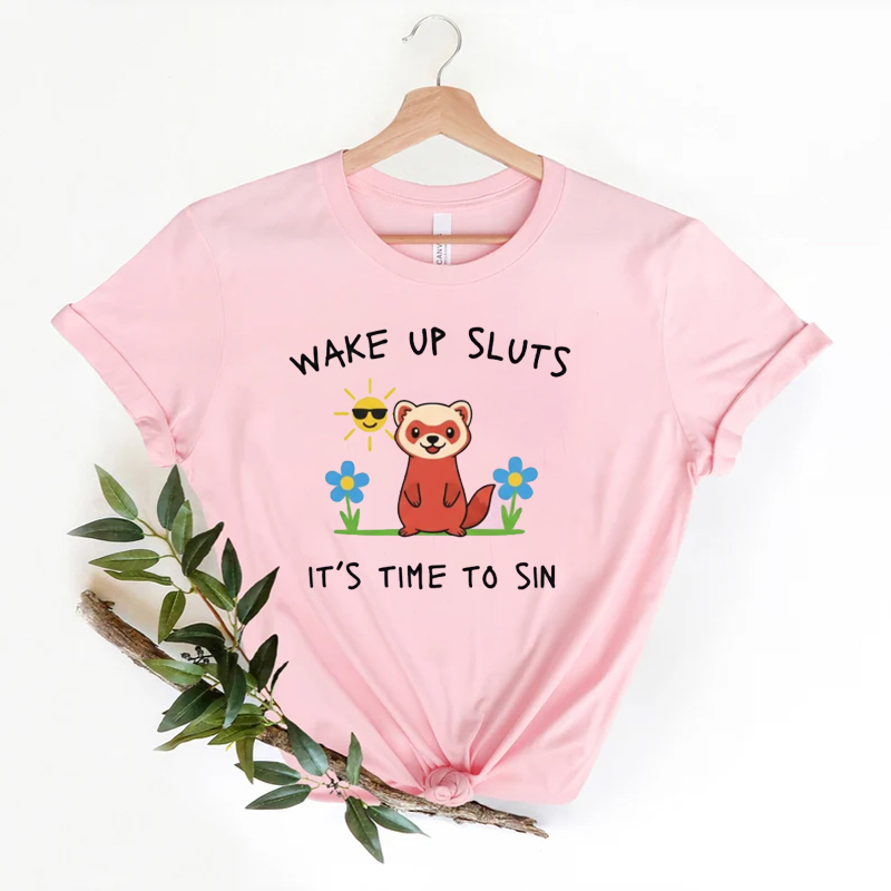 Wake Up Sluts T-shirt