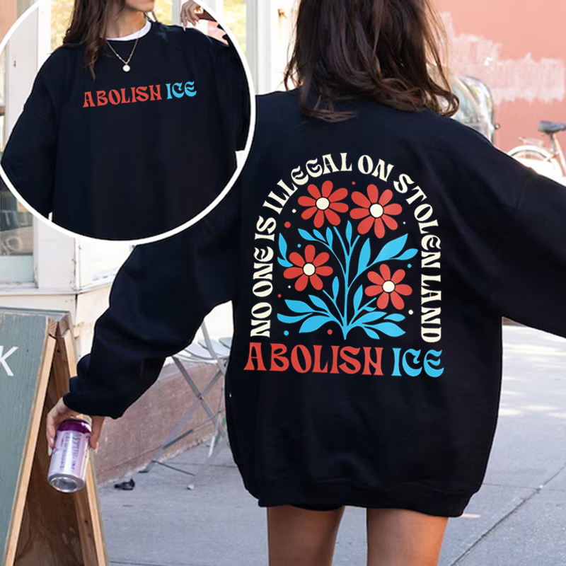 Abolish ICE Sweatshirt