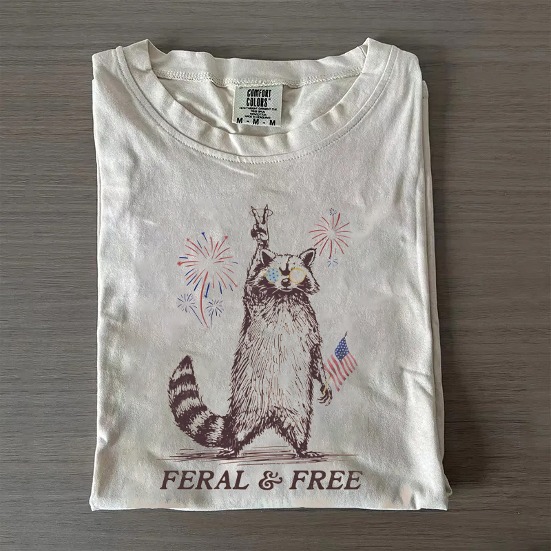 Funny 4th of July Feral And Free T-shirt