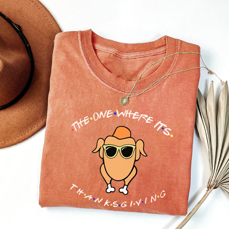 The One Where It's Thanksgiving T-shirt