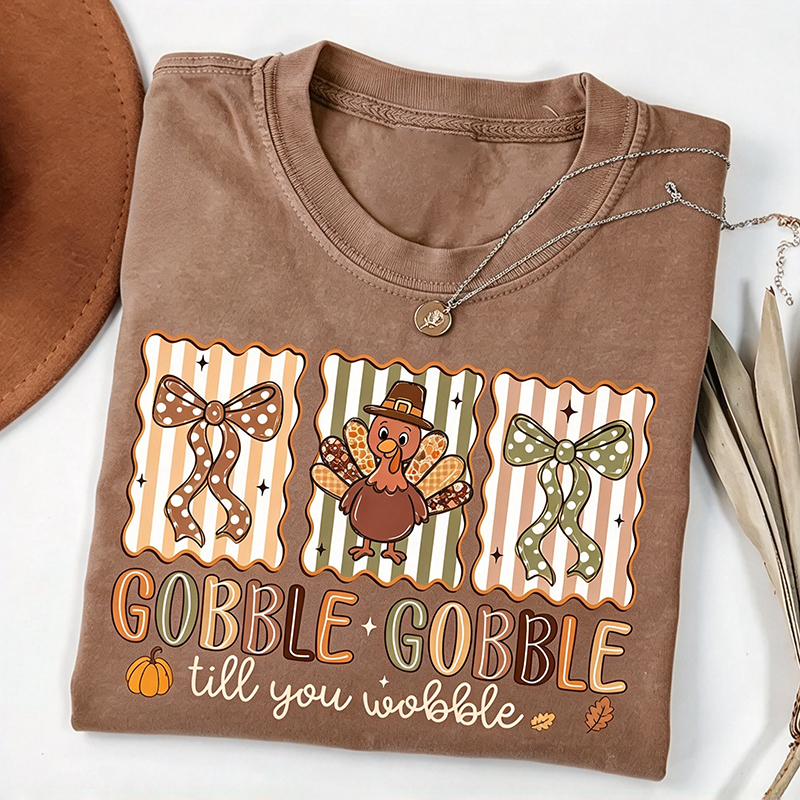 Gobble Gobble Till You Wobble T-shirt