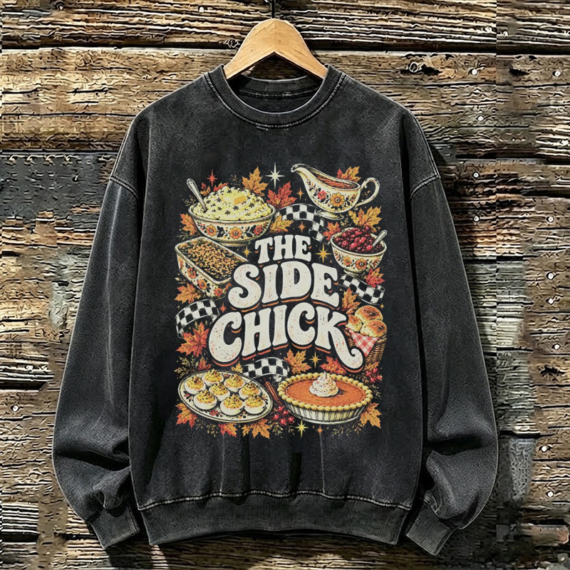 Side Chick Funny Thanksgiving Sweatshirt