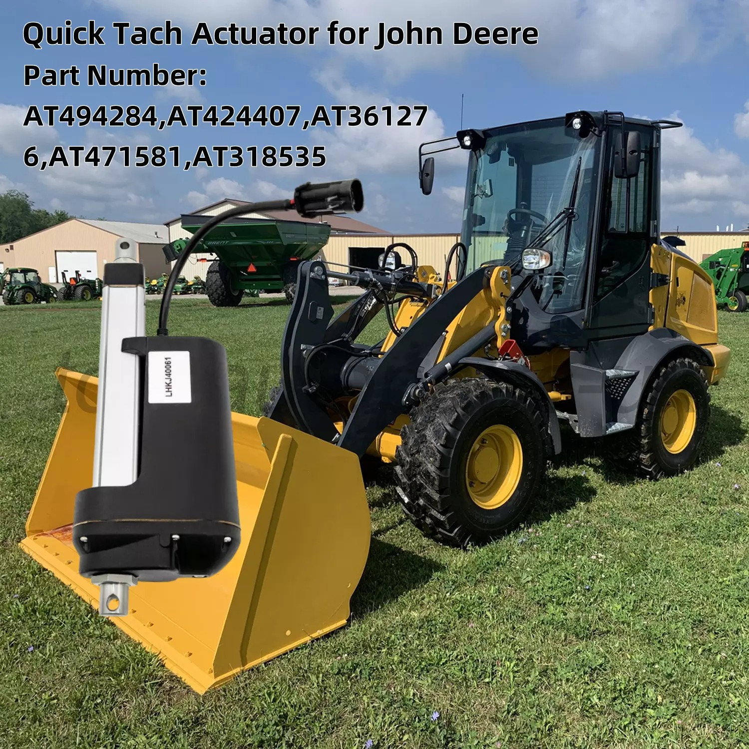 Quick Tach Actuator for John Deere Skid-Steer Loaders 318D 318E 319D 319E 320D