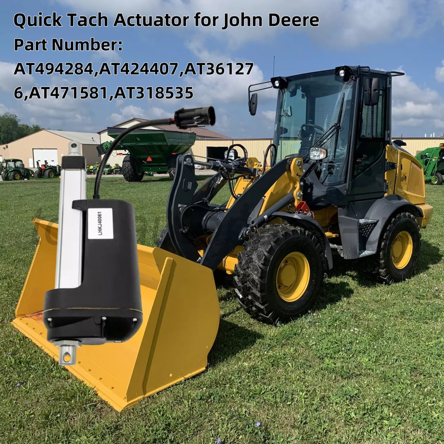 Quick Tach Actuator for John Deere Skid-Steer Loaders 318D 318E 319D 319E 320D