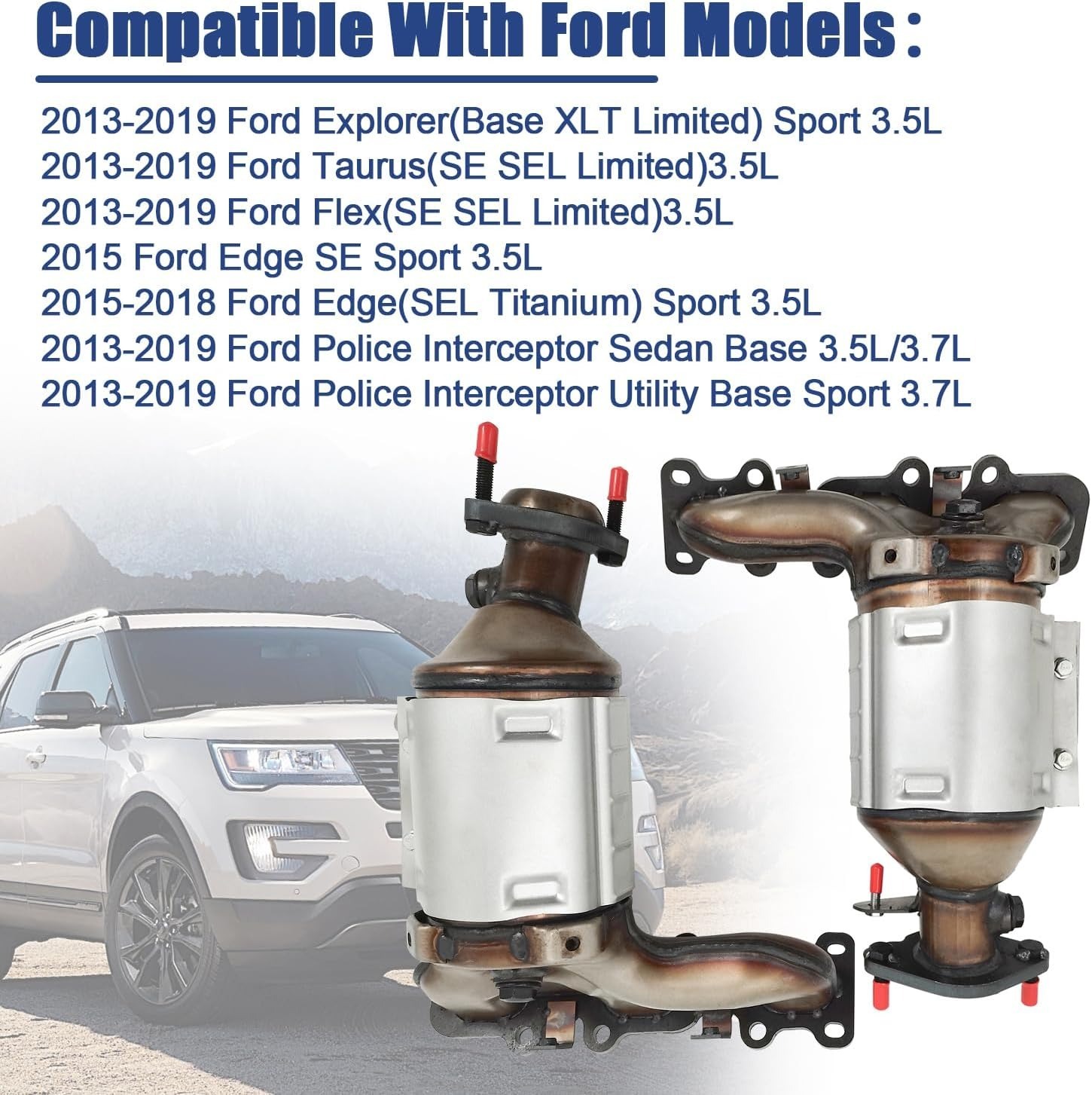 Front Left and Right Catalytic Converter Replacement For 2013-2019 Explorer, Flex, Taurus, MKS, MKZ, MKT 1379 (EPA Compliant)