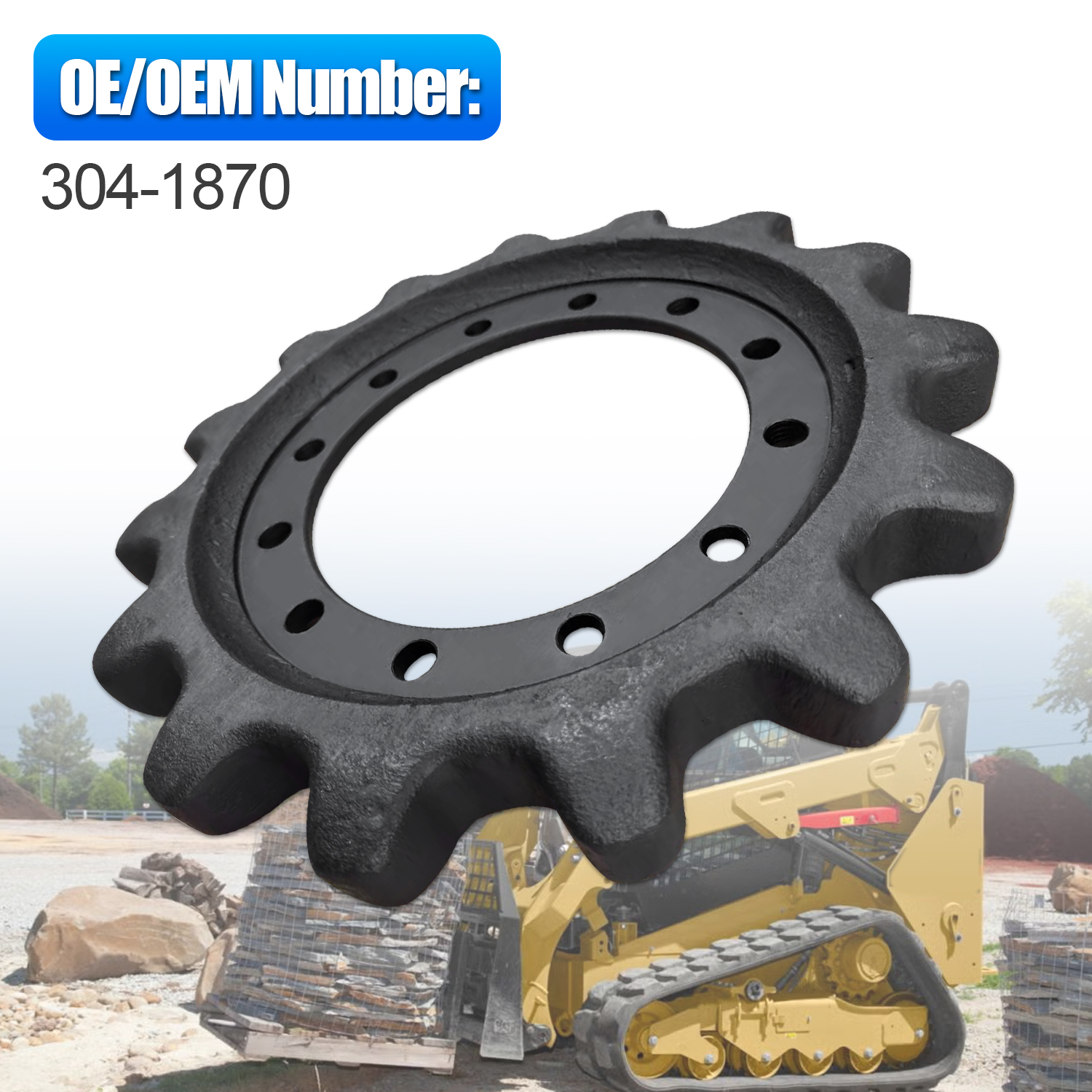 304-1870 Drive Sprocket 15 Tooth 12 Bolt Hole Compatible with CAT 259D Compact Track Loader