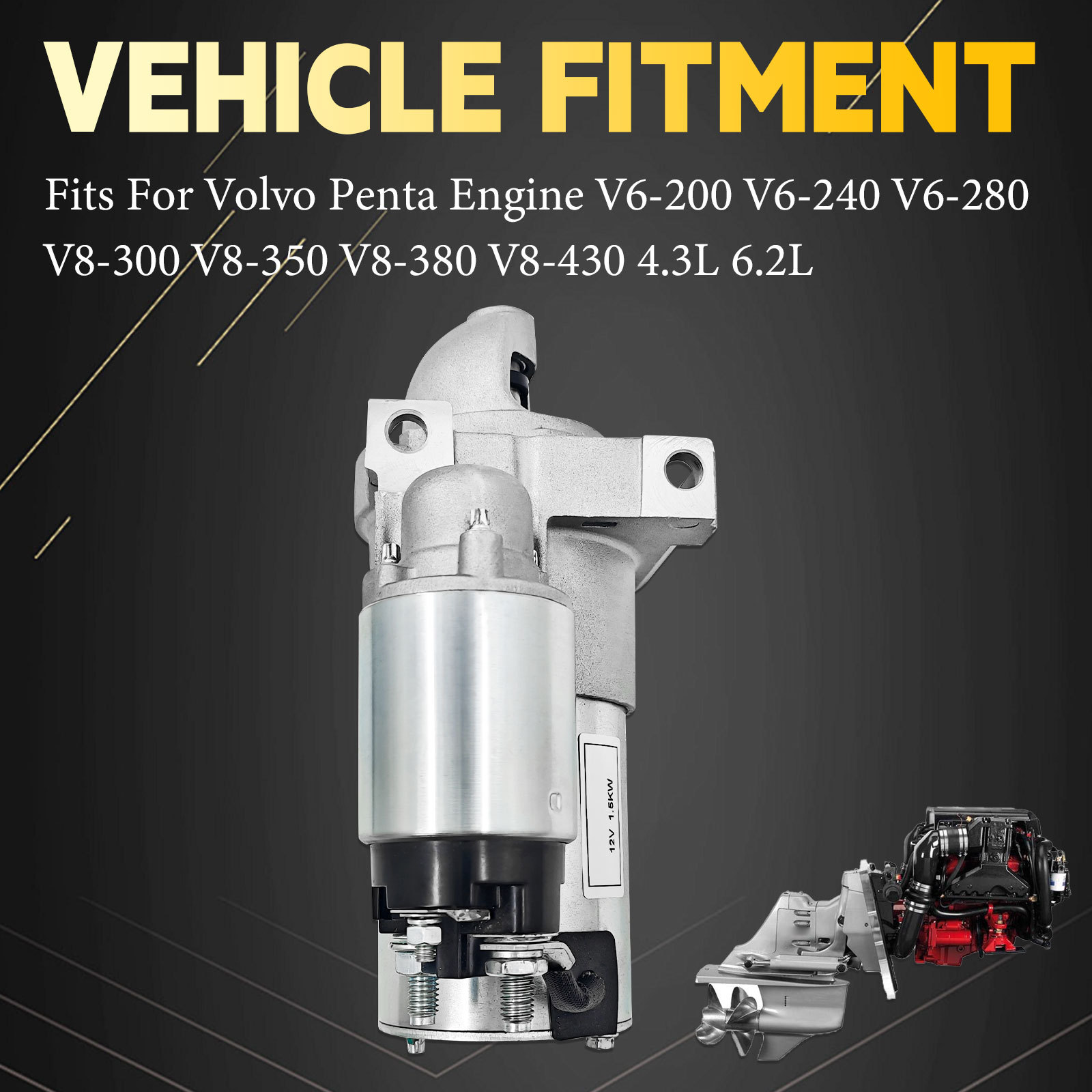 12v 1.5kw Starter Motor Assembly 11T Fits for Volvo Penta Engine V6-200 V6-240 V6-280 V8-300 V8-350 V8-380 V8-430 4.3L 6.2L
