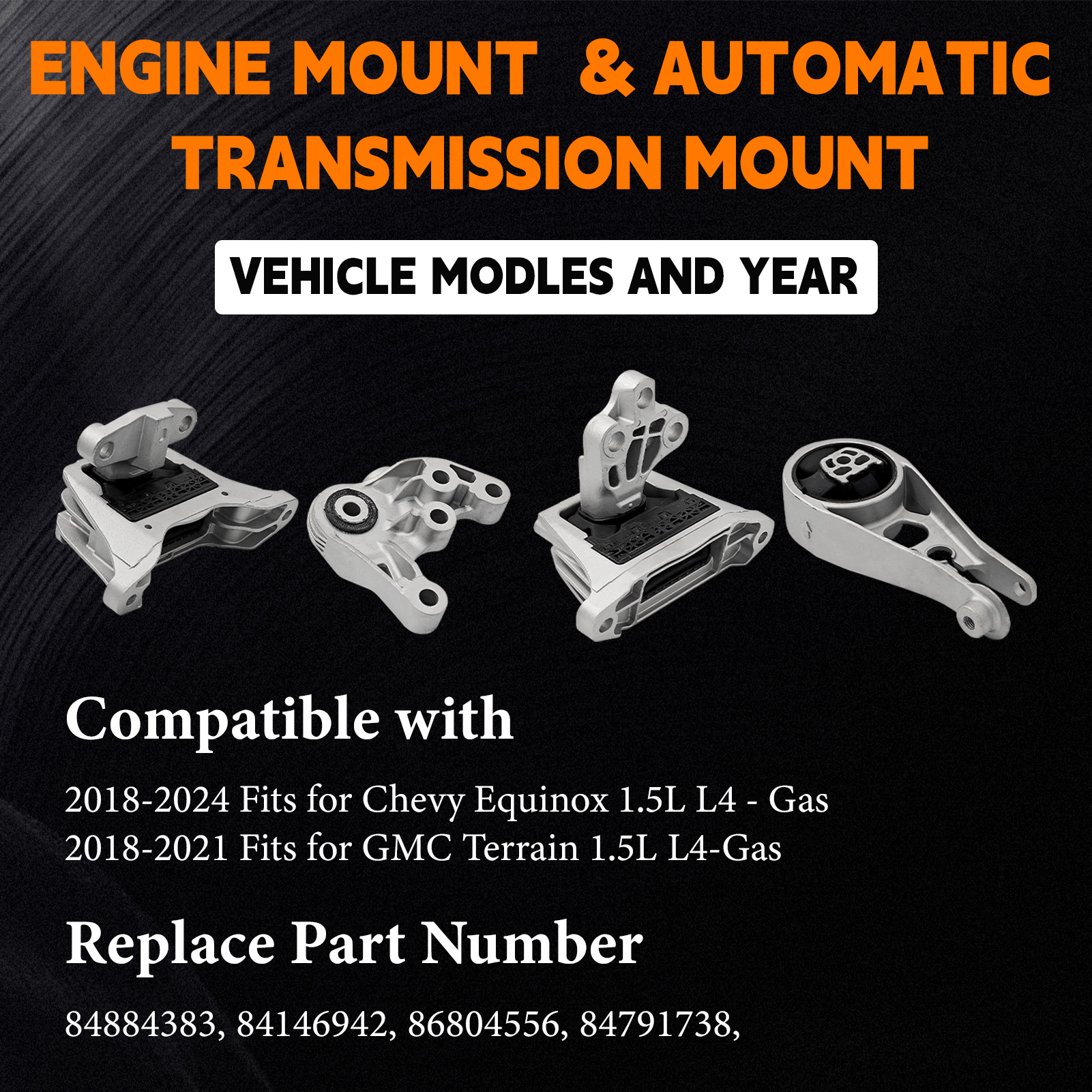 4PCS Engine Motor Mount & Automatic Transmission Mount Set Compatible with Chevy Equinox 2018-2024 1.5L FWD, for GMC Terrain 18-21