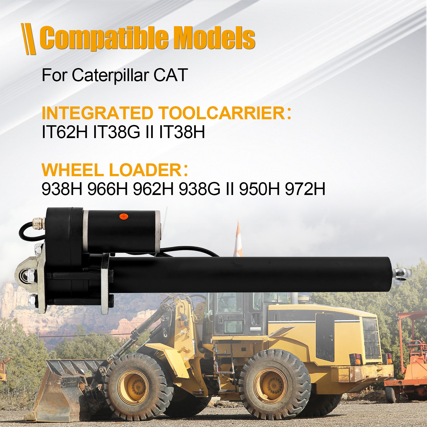 24V Hood Tilt Power Actuator for Caterpillar CAT 962H 938H 966H 938G II 950H 972H IT62H IT38G II IT38H