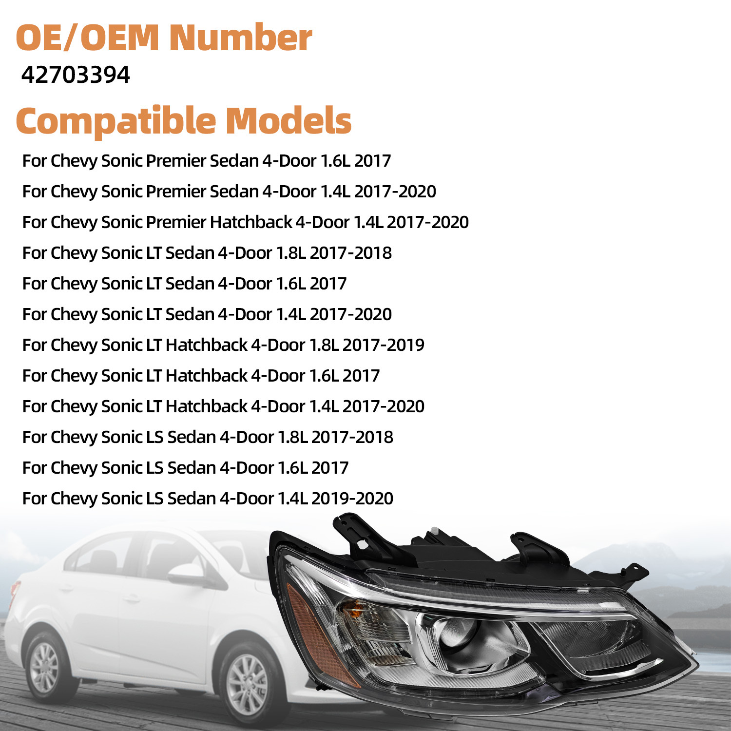 Headlight Assembly Compatible with Chevy Sonic 2017-2020 - Right Passenger Side