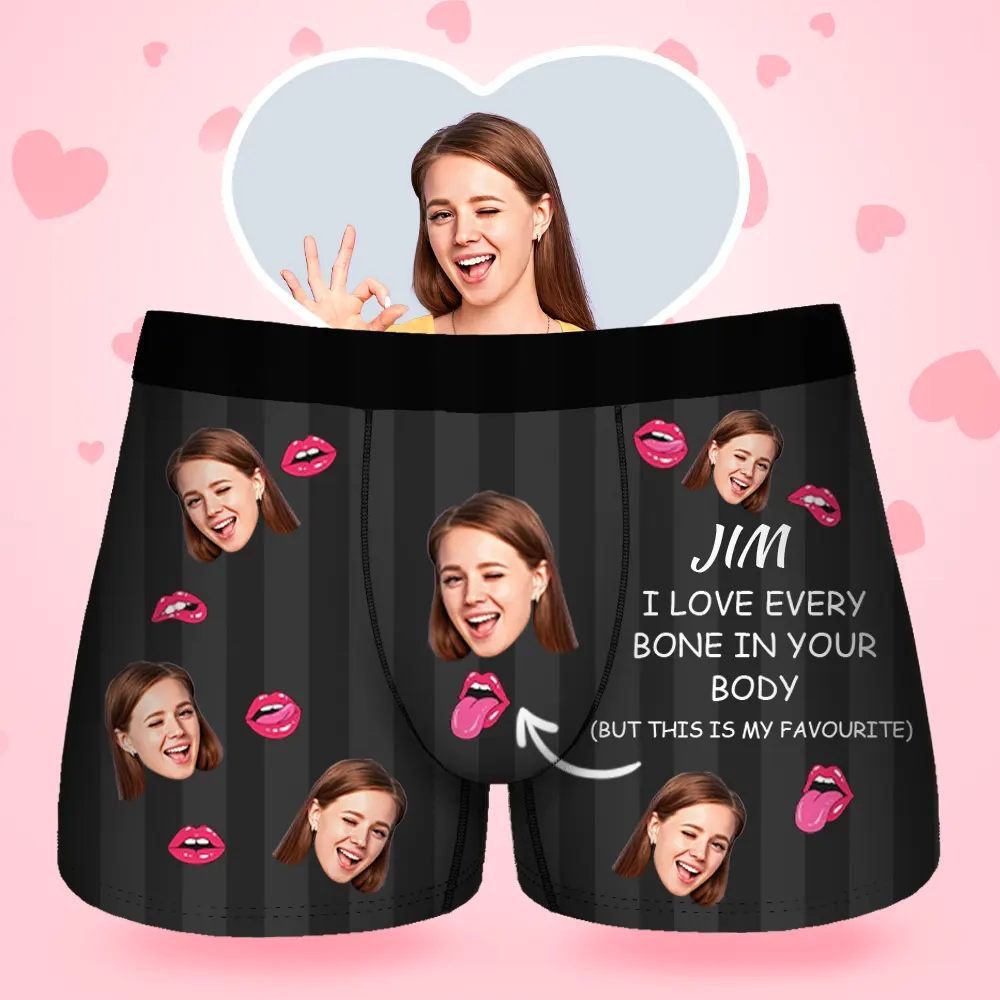 Personalised Underwear - I Love Every Bone In Your Body