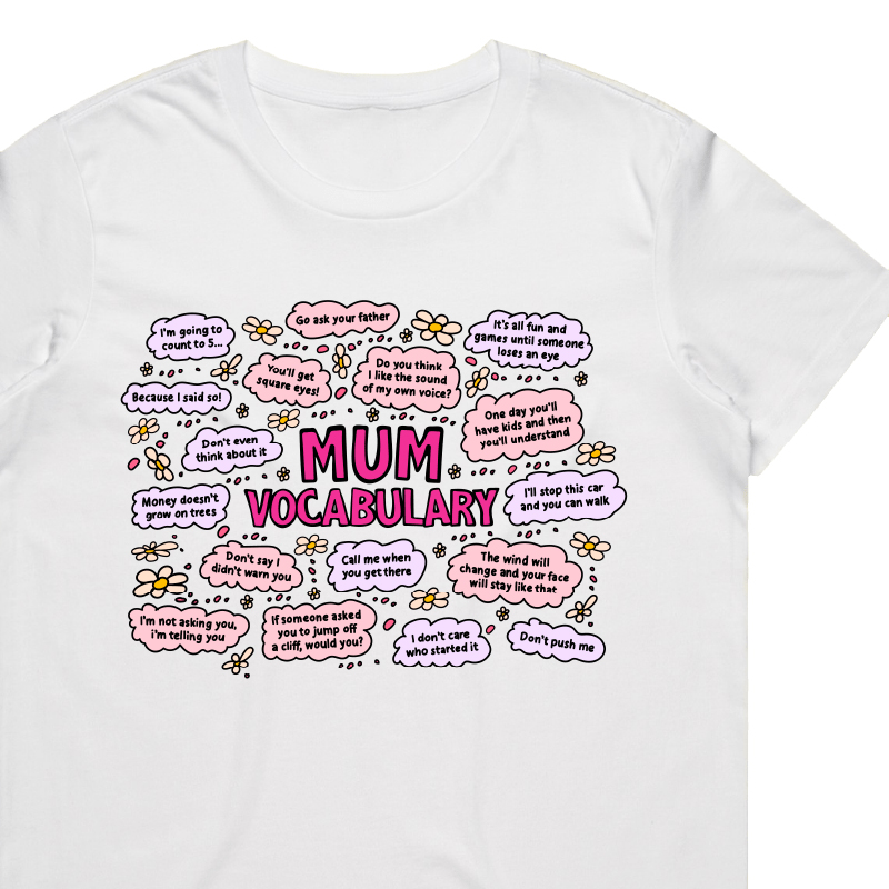 MUM'S (RUDE) VOCAB 😡📣 – WOMEN'S T SHIRT(BUY 3 FREE SHIPPING)