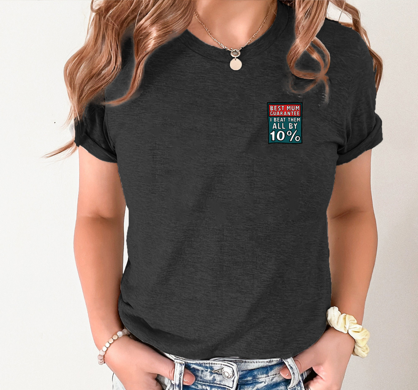 BEST MUM GUARANTEE 🔨 - T SHIRT