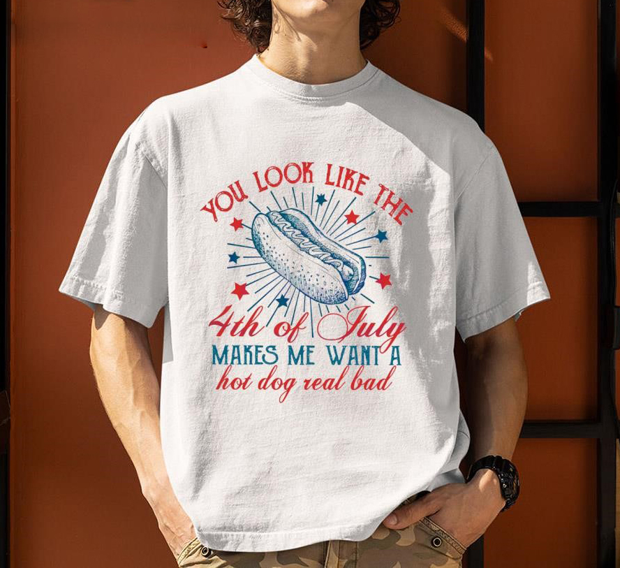 You Look Like The 4th Of July T Shirt(Buy 3 Free Shipping)