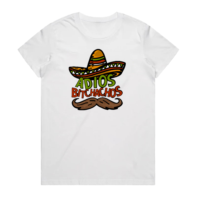 ADIOS BITCHACHOS 🌮 - Unisex T Shirt
