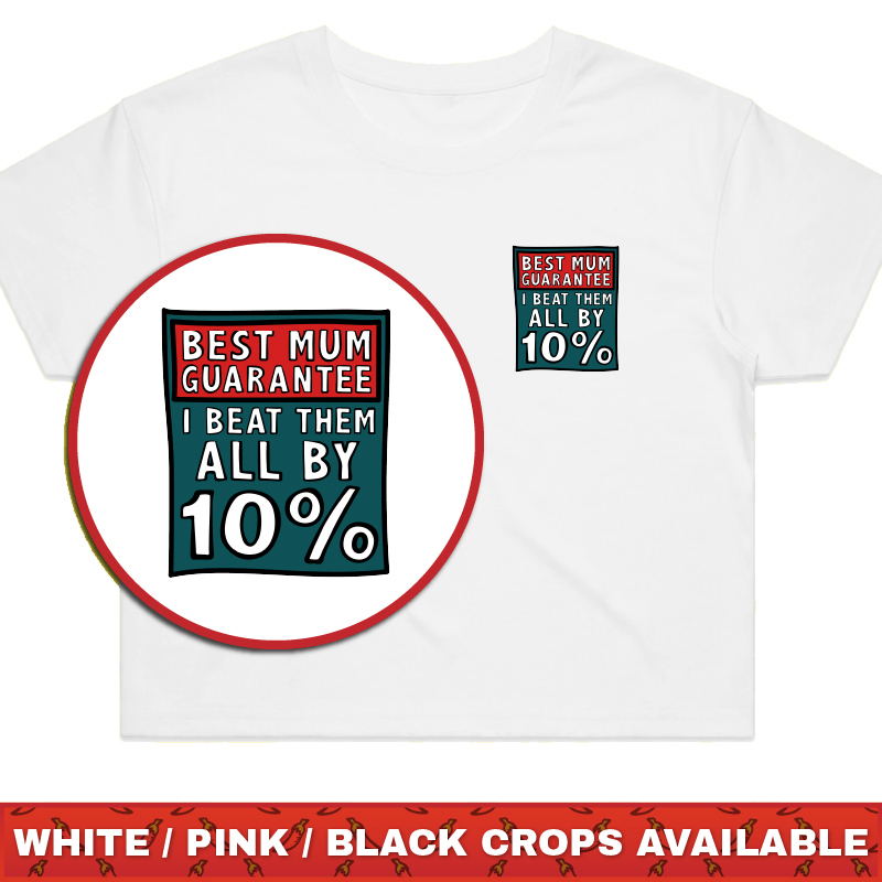 BEST MUM GUARANTEE 🔨 - T SHIRT