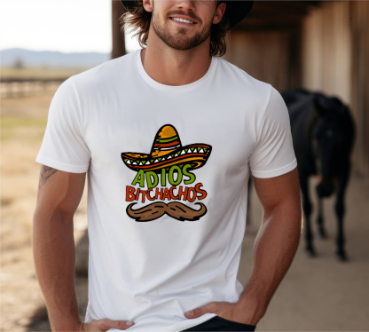 ADIOS BITCHACHOS 🌮 - Unisex T Shirt