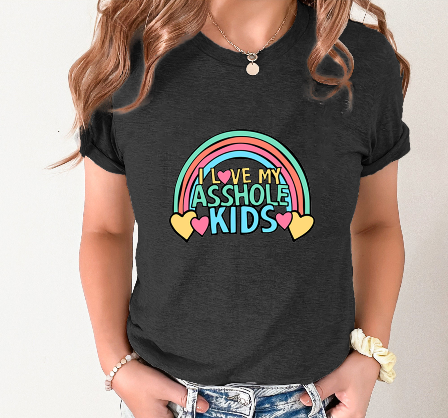I LOVE MY A$$HOLE KIDS ❤️💢 – Women's T Shirt  (Buy 3 Free Shipping)