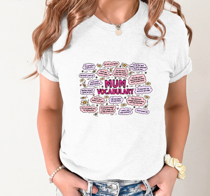 MUM'S (RUDE) VOCAB 😡📣 – WOMEN'S T SHIRT(BUY 3 FREE SHIPPING)