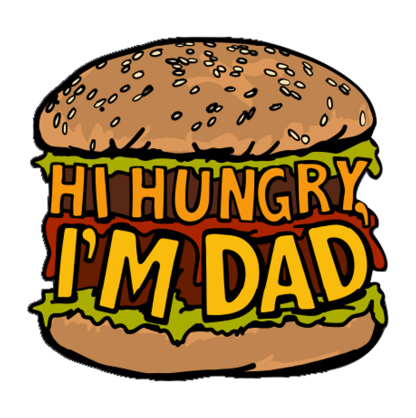 HI HUNGRY, I'M DAD 🍔 - MEN'S T SHIRT(BUY 3 FREE SHIPPING)